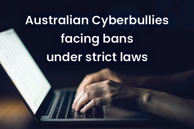 Australian Cyberbullies facing bans under strict laws