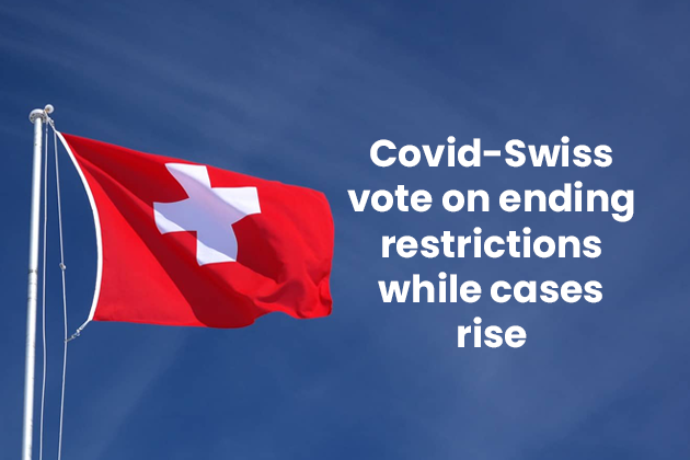 Covid-Swiss vote on ending restrictions while cases rise