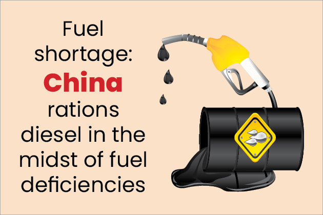 Fuel shortage China rations diesel in the midst of fuel deficiencies