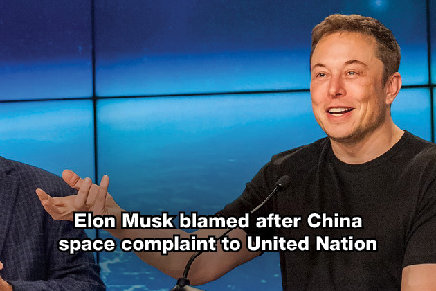 Elon Musk blamed after China space complaint to United Nation