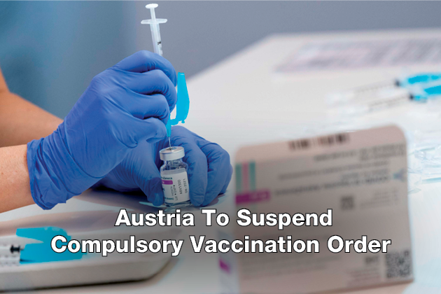 Austria To Suspend Compulsory Vaccination Order
